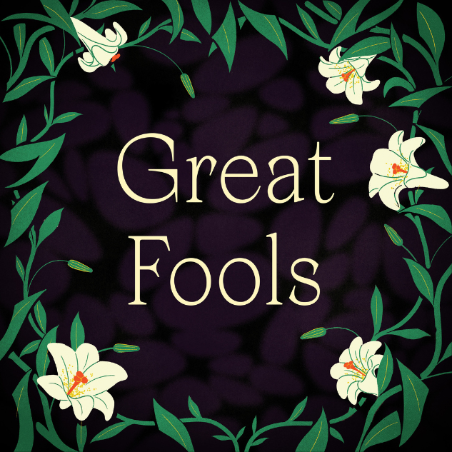 Great Fools